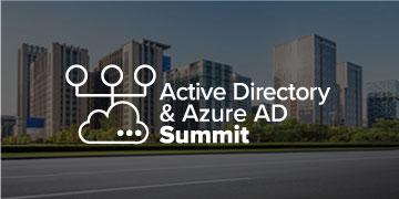 Active Directory & Azure AD Summit