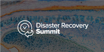 Disaster Recovery Summit